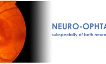 NEURO-OPHTHALMOLOGY